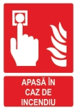 Sticker laminat Apasa in caz de incendiu