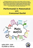 Culegere Performanta in Matematica prin Concursul Euclid clasa a VIII-a