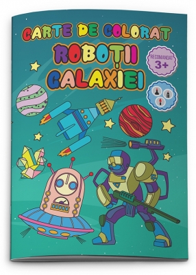 Carte de colorat Robotii galaxiei, A4, 24 pagini
