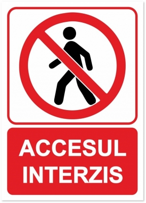 Indicator Zona interzisa, 148x210mm