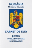 Carnet elev, pentru scoala postliceala