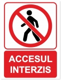 Indicator Accesul interzis, 105x148mm