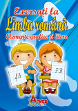 Caietul educativ Exersati la limba romana – Elemente grafice si litere, Arves