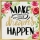Pictura pe numere, model Make your dream happen Ravensburger 