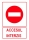 Sticker laminat acces interzis