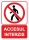 Indicator Accesul interzis, 148x210mm